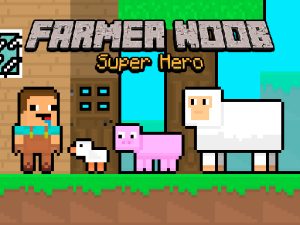 Read more about the article Farmer Noob Super Hero