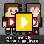 Read more about the article Youtuber Mcraft 2Player