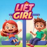 Read more about the article Lift The Girl