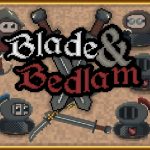 Read more about the article Blade And Bedlam