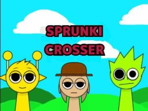 Read more about the article Sprunki Crosser